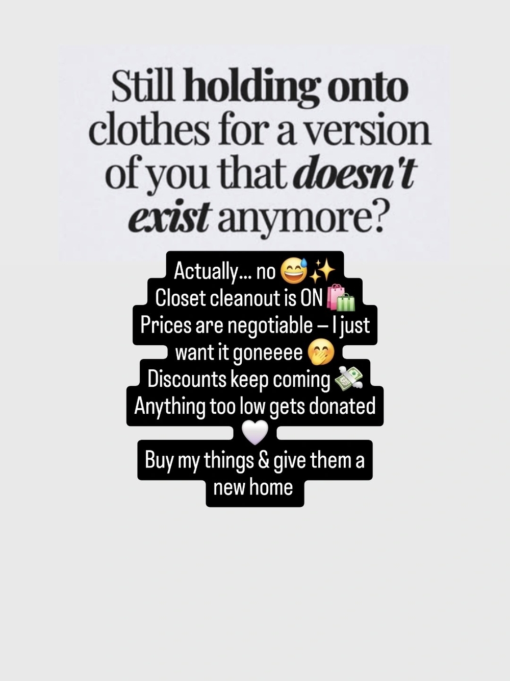 Buy It Before I Donate It 🤭